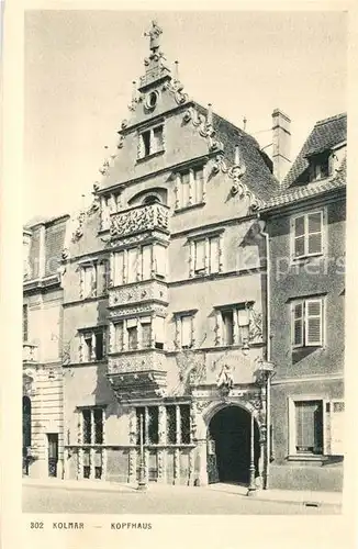 AK / Ansichtskarte Colmar_Haut_Rhin_Elsass Kopfhaus Colmar_Haut_Rhin_Elsass