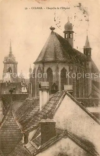 AK / Ansichtskarte Colmar_Haut_Rhin_Elsass Chapelle de l Hopital Colmar_Haut_Rhin_Elsass