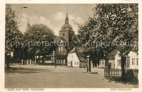 AK / Ansichtskarte Burg_Fehmarn Breitestrasse Kirche Burg Fehmarn