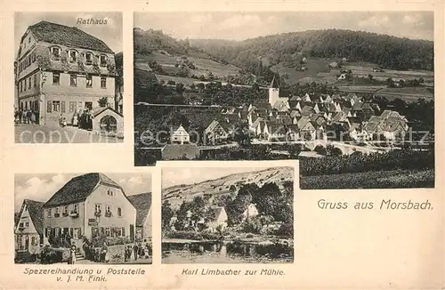 AK / Ansichtskarte Morsbach_Kuenzelsau Rathaus Spezereihandlung Poststelle Fink Karl Lombacher zur Muehle Morsbach Kuenzelsau