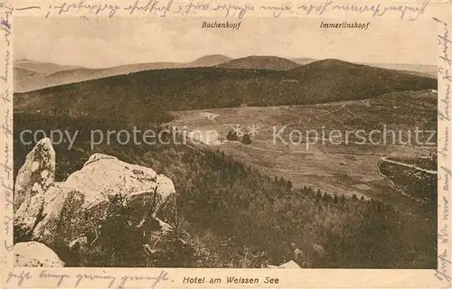 AK / Ansichtskarte Weisser_See_Elsass Hotel am Weissen See mit Buchenkopf Immerlinskopf Weisser_See_Elsass