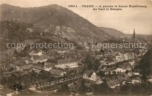 AK / Ansichtskarte Thann_Haut_Rhin_Elsass A gauche la Ruine Engelsbourg Auf fond la Rangen Thann_Haut_Rhin_Elsass