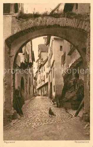 AK / Ansichtskarte Riquewihr_Haut_Rhin Dorfgasse Riquewihr_Haut_Rhin
