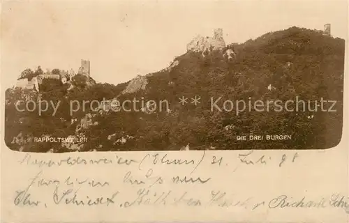 AK / Ansichtskarte Rappoltsweiler_Haut_Rhin_Elsass Die Drei Burgen Rappoltsweiler_Haut