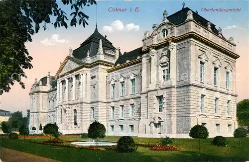 AK / Ansichtskarte Colmar_Haut_Rhin_Elsass Oberlandesgericht Colmar_Haut_Rhin_Elsass