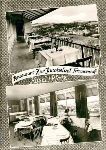 AK / Ansichtskarte Kusel Restaurant Zur Jacobslust Terrassencafe Kusel
