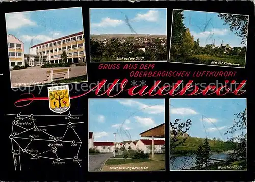 AK / Ansichtskarte Waldbroel Hollenberg Gymnasium Stadtblick Teilansicht Feriensiedlung Berliner Str Waldstrandbad Waldbroel