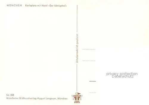 AK / Ansichtskarte Muenchen Karlsplatz mit Hotel der Koenigshof Muenchen