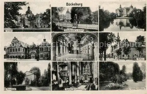 AK / Ansichtskarte Bueckeburg Schloss Bruecke Palais Festsaal Rathaus Mausoleum Schlosspark Lutherkirche Innenansicht Bueckeburg