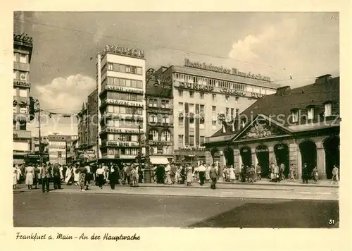 AK / Ansichtskarte Frankfurt_Main Partie an der Hauptwache Frankfurt Main