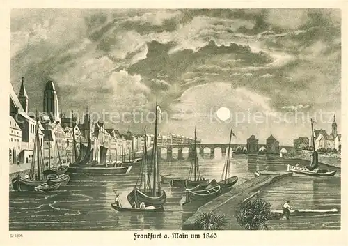 AK / Ansichtskarte Frankfurt_Main Blick ueber den Main im Mondschein um 1840 Kuenstlerkarte Frankfurt Main