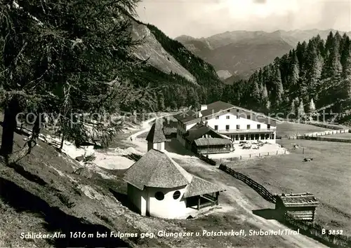AK / Ansichtskarte Fulpmes_Tirol Schlicker Alm mit Glungezer und Patscherkofl Fulpmes Tirol