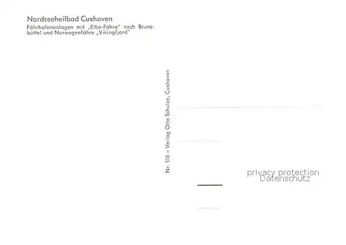 AK / Ansichtskarte Faehre Elbe Faehre Vikingfjord Faehrhafenanlagen Cuxhaven  Faehre