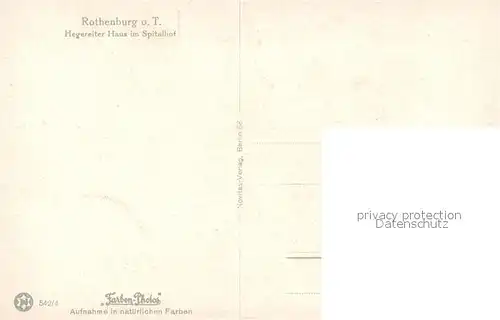 AK / Ansichtskarte Rothenburg_Tauber Hegereiter Haus im Spitalhof Rothenburg Tauber