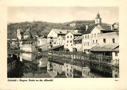 AK / Ansichtskarte Eichstaett_Oberbayern Partie an der Altmuehl Eichstaett_Oberbayern