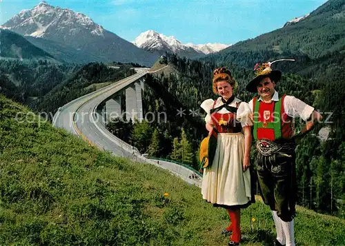 AK / Ansichtskarte Trachten_Tirol Europabruecke Brenner Autobahn  Trachten Tirol