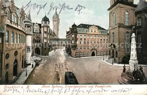 AK / Ansichtskarte Frankfurt_Main Neues Rathaus Einheitsdenkmal Paulskirche Frankfurt Main