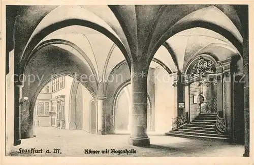 AK / Ansichtskarte Frankfurt_Main Roemer mit Bogenhalle Frankfurt Main