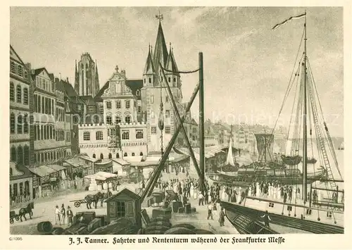 AK / Ansichtskarte Frankfurt_Main Fahrtor und Rententurm waehrend der Frankfurter Messe Tanner Kuenstlerkarte Frankfurt Main