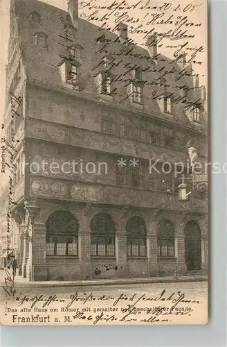 AK / Ansichtskarte Frankfurt_Main Altes Haus am Roemer mit gemalter und geschnitzter Fassade Ideal Kupferdruck Postkarte No. 12 Frankfurt Main