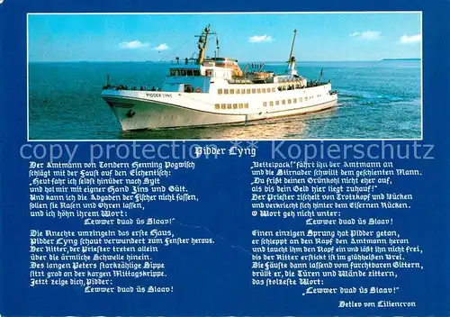 AK / Ansichtskarte Motorschiffe MS Pidder Lyng Gedicht Detlev von Liliencron Motorschiffe