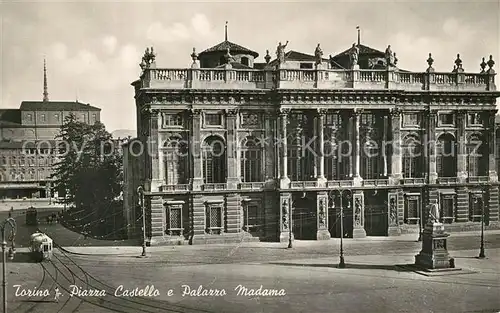 AK / Ansichtskarte Strassenbahn Torino Piazza Castello Palazzo Madama Strassenbahn