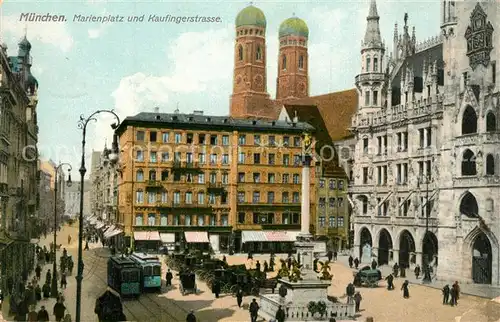 AK / Ansichtskarte Muenchen Marienplatz und Kaufingerstrasse Mariensaeule Frauenkirche Muenchen