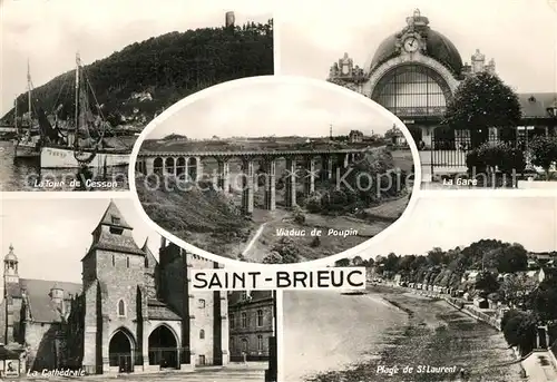 AK / Ansichtskarte Saint Brieuc_Cotes d_Armor Tour de Cesson Gare Plage Viaduc de Poupin Saint Brieuc_Cotes d