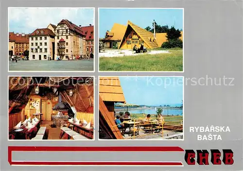 AK / Ansichtskarte Cheb_Eger Kavarna Spalicek Rybarska basta Interier Rybarske basty Jesenicka prehrada 