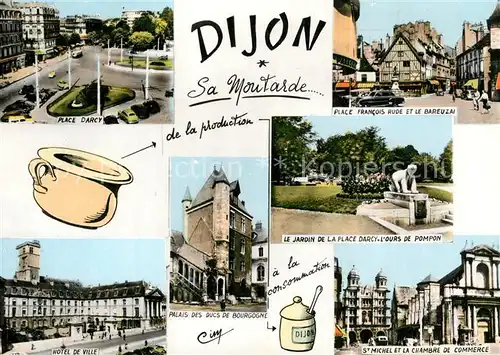 AK / Ansichtskarte Dijon_Cote_d_Or Place Darcy Hotel de Ville Palais des Ducs de Bourgogne Place Francois Rude Le Jardin St Michel et la Chambre de Commerce Dijon_Cote_d_Or