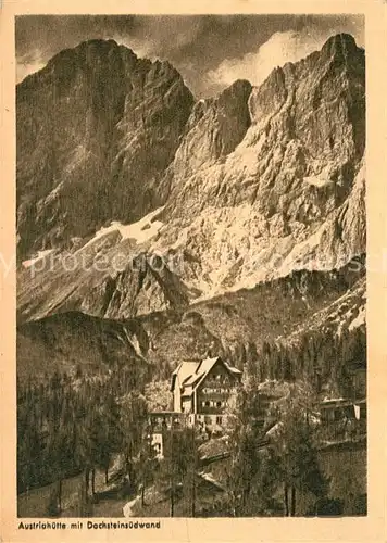 AK / Ansichtskarte Dachstein_Steiermark Austriahuette Dachstein_Steiermark