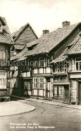 AK / Ansichtskarte Wernigerode_Harz Kleinstes Haus der Stadt Fachwerkhaus Altstadt Wernigerode Harz