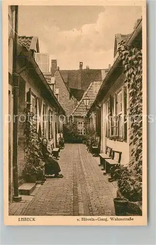 AK / Ansichtskarte Luebeck von Hoeveln Gang Wahmstrasse Luebeck