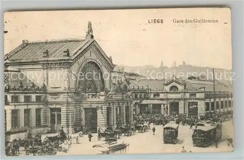 AK / Ansichtskarte Liege_Luettich Gare des Guillemins Tram Bahnhof Liege Luettich