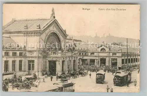 AK / Ansichtskarte Liege_Luettich Gare des Guillemins Tram Bahnhof Liege Luettich