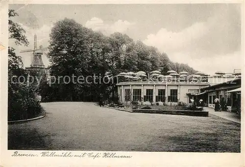 AK / Ansichtskarte Bremen Wallmuehle mit Cafe Hillmann Bremen