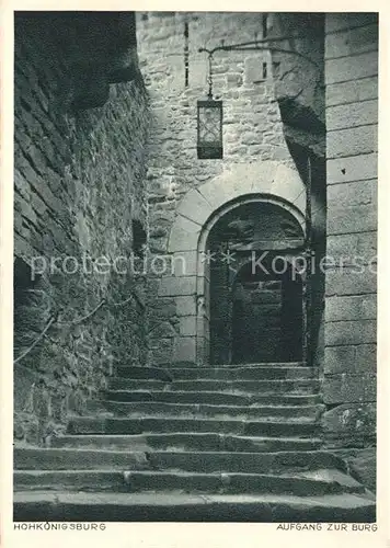 AK / Ansichtskarte Hohkoenigsburg_Haut Koenigsbourg Aufgang zur Burg Hohkoenigsburg