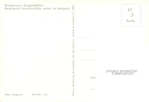 AK / Ansichtskarte Berggiesshuebel Bergbaude Panoramahoehe mitten im Bergwald Berggiesshuebel