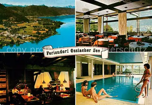 AK / Ansichtskarte Ossiach_Ossiachersee Feriendorf Fliegeraufnahme Restaurant Hallenbad Ossiach Ossiachersee
