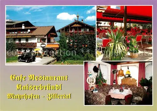 AK / Ansichtskarte Mayrhofen_Zillertal Cafe Restaurant Kaiserbruendl Mayrhofen_Zillertal