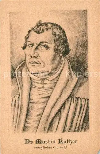 AK / Ansichtskarte Luther_Martin Kuenstlerkarte Lukas Cranach  Luther Martin