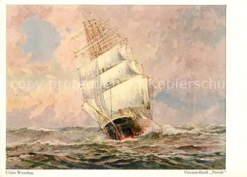 AK / Ansichtskarte Kuenstlerkarte Claus Wenskus Viermastbark Passat  Kuenstlerkarte