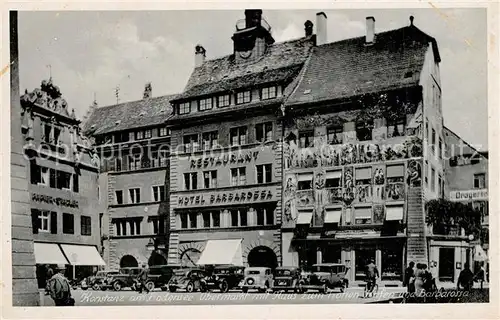 AK / Ansichtskarte Konstanz_Bodensee Obermarkt mit Haus Zum hohen Hafen und Hotel Barbarossa Konstanz_Bodensee