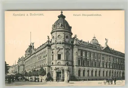AK / Ansichtskarte Konstanz_Bodensee Kaiserliche Oberpostdirektion Konstanz_Bodensee