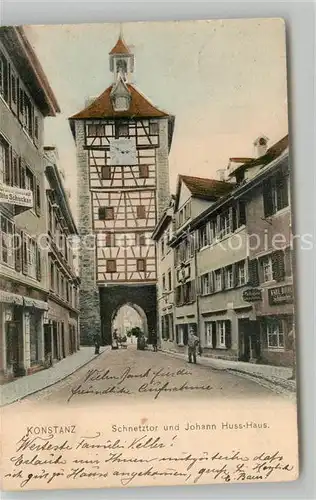 AK / Ansichtskarte Konstanz_Bodensee Schnetztor und Johann Hus Haus Konstanz_Bodensee