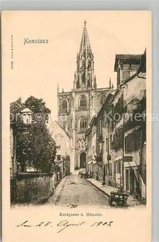 AK / Ansichtskarte Konstanz_Bodensee Katzgasse und Muenster Konstanz_Bodensee