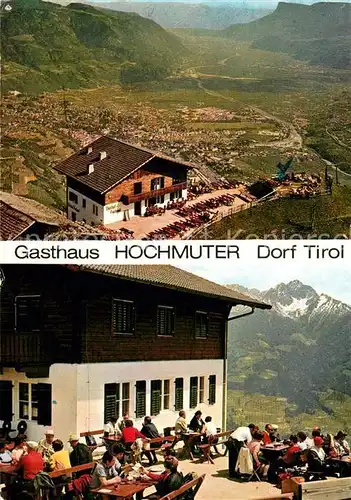 AK / Ansichtskarte Dorf_Tirol Gasthaus Hochmuter Terrasse Dorf_Tirol