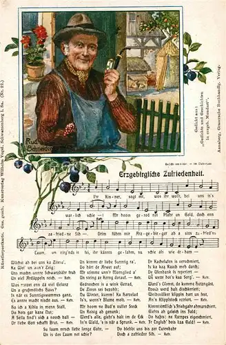 AK / Ansichtskarte Liederkarte Erzgebirgliche Zufriedenheit Pfeife Mann Kuenstlerkarte Rud. Schneider  Liederkarte