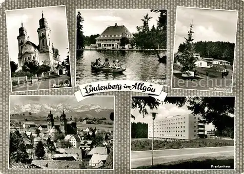 AK / Ansichtskarte Lindenberg_Allgaeu Waldsee Pfarrkirche Feriendorf Krankenhaus  Lindenberg Allgaeu