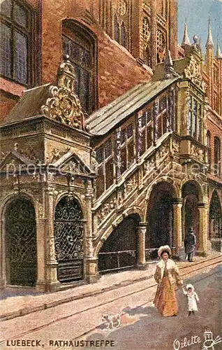 AK / Ansichtskarte Verlag_Tucks_Oilette_Nr. 175 Luebeck Rathaustreppe  Verlag_Tucks_Oilette_Nr.